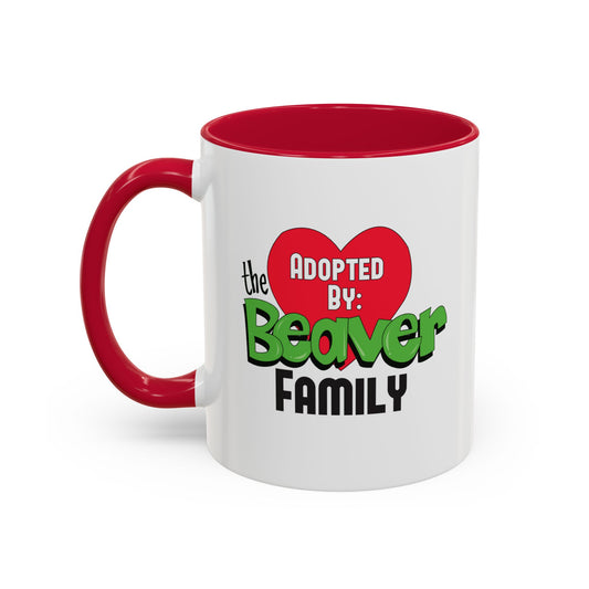 Adopted By The Beaver Family Mug